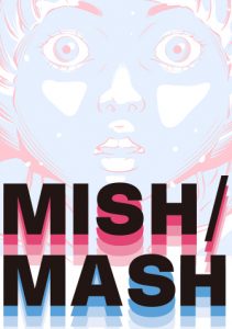 MISH/MASH